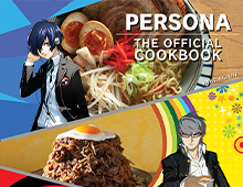 <EM>PERSONA: THE OFFICIAL COOKBOOK</EM>